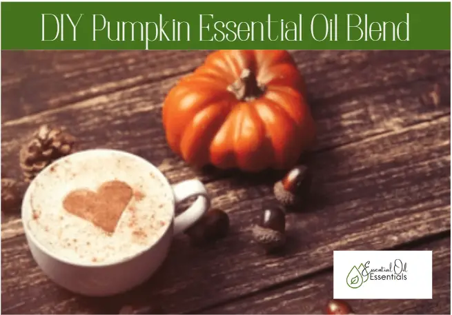 DIY Pumpkin Essential Oil Blend