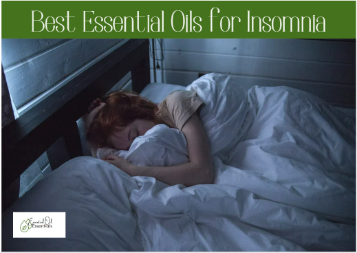 11 Best Essential Oils for Insomnia in 2022