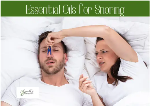 9 Best Essential Oils for Snoring in 2022