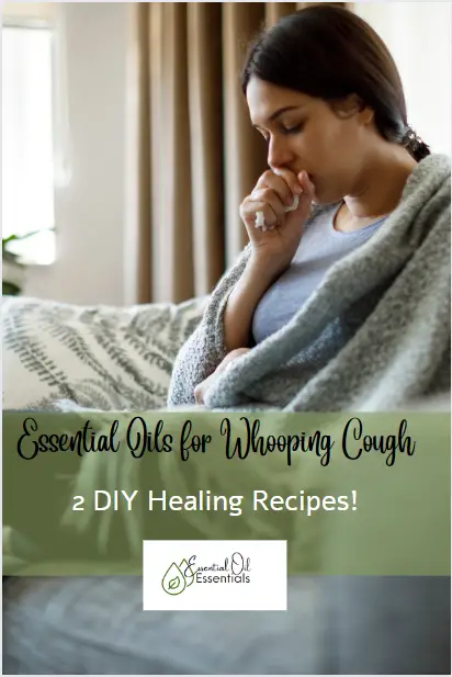 essential oils for whooping cough