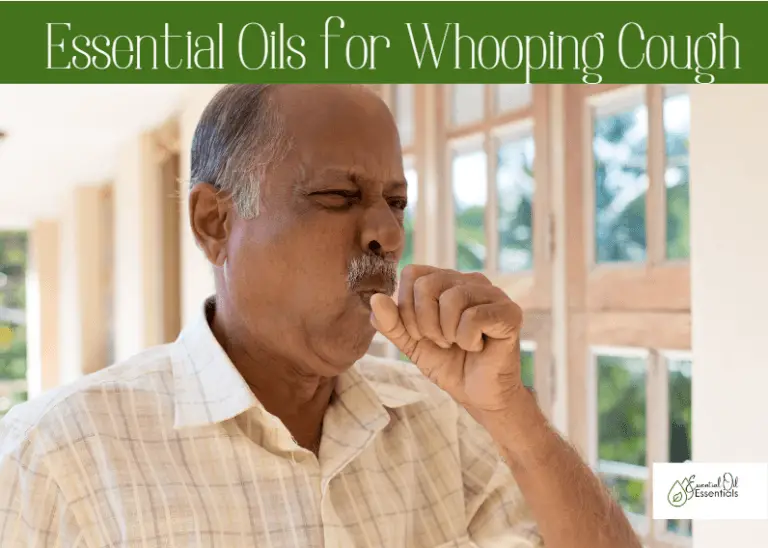 13 Best Essential Oils for Whooping Cough in 2022